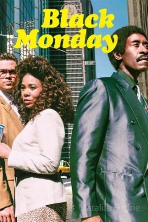 Black Monday streaming - guardaserie