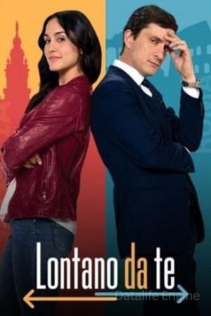 Lontano da te streaming - guardaserie