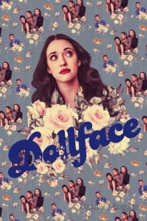 Dollface streaming - guardaserie