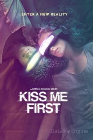 Kiss Me First streaming - guardaserie