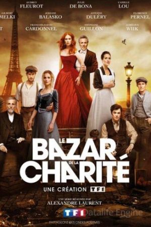 Le Bazar de la Charitè - Destini in fiamme streaming - guardaserie