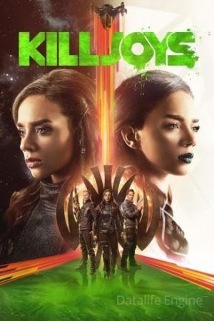 Killjoys streaming - guardaserie