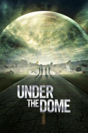 Under the Dome streaming - guardaserie