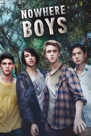 Nowhere Boys streaming - guardaserie