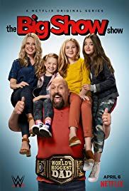 The Big Show Show streaming - guardaserie