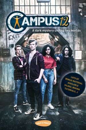 Il mistero di Campus 12 streaming - guardaserie