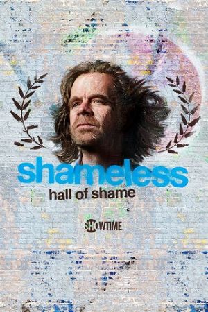 Shameless Hall of Shame streaming - guardaserie