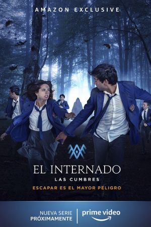 El Internado: Las Cumbres streaming - guardaserie