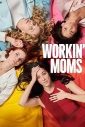 Workin’ Moms streaming - guardaserie