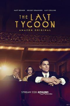 The Last Tycoon streaming - guardaserie