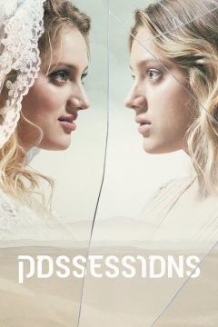 Possessions streaming - guardaserie