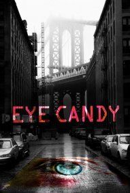 Eye Candy streaming - guardaserie