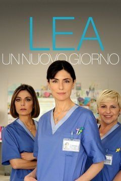 Lea - Un nuovo giorno streaming - guardaserie