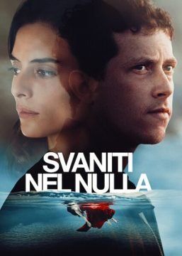 Svaniti nel nulla streaming - guardaserie