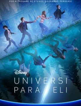 Universi Paralleli streaming - guardaserie