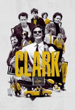 Clark (2022) streaming - guardaserie