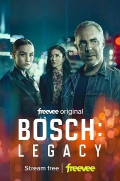 Bosch: Legacy (2022) streaming - guardaserie