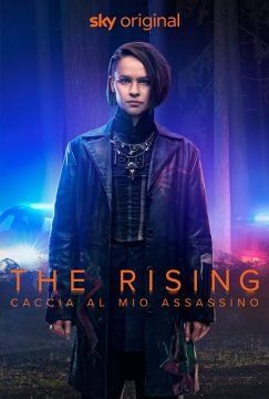 The Rising – Caccia al mio assassino (2022) streaming - guardaserie