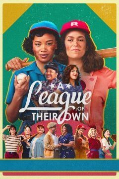 Ragazze vincenti – A League of Their Own (2022) streaming - guardaserie