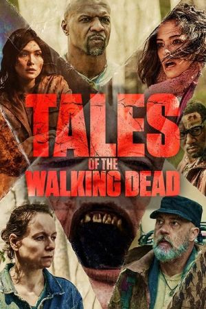 Tales of the Walking Dead (2022) streaming - guardaserie