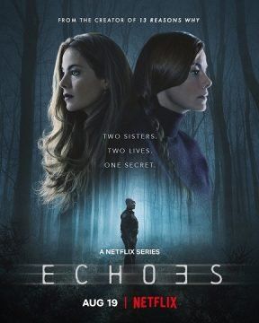 Echoes (2022) streaming - guardaserie