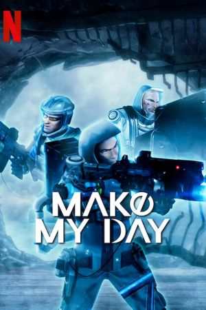 Make My Day streaming - guardaserie