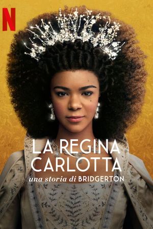 La regina Carlotta - Una storia di Bridgerton streaming - guardaserie