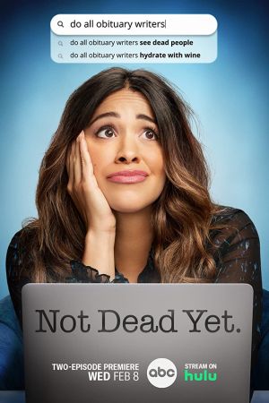 Not Dead Yet - Non sono ancora morta streaming - guardaserie