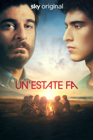 Un'estate fa streaming - guardaserie