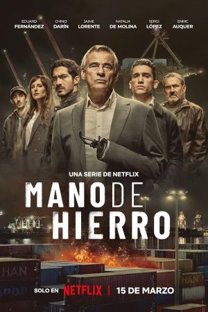 Mano de hierro streaming - guardaserie