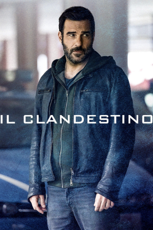 Il clandestino streaming - guardaserie