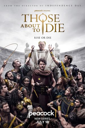 Those About to Die streaming - guardaserie