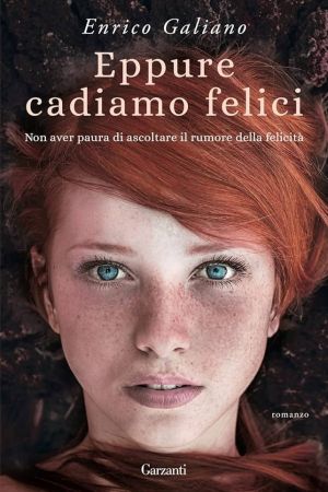 Eppure cadiamo felici streaming - guardaserie