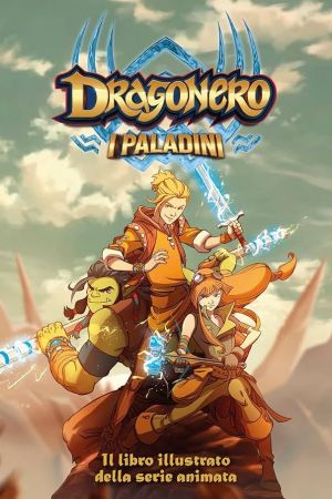 Dragonero - I Paladini streaming - guardaserie