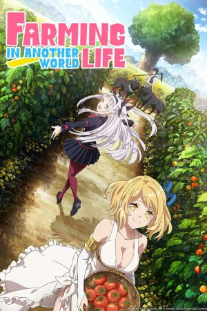 Isekai Farming – Vita contadina in un altro mondo streaming - guardaserie