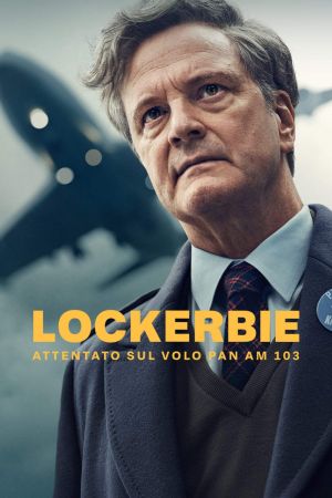 Lockerbie – Attentato sul Pan Am 103 streaming - guardaserie