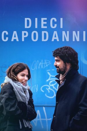 Dieci Capodanni streaming - guardaserie