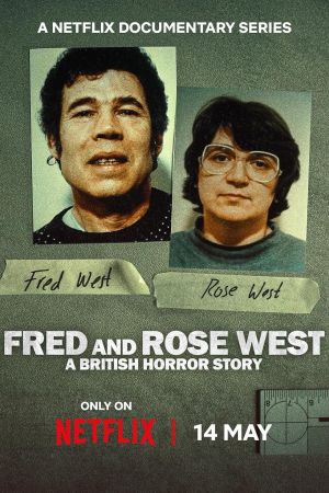 A British Horror Story: la storia di Fred e Rose West streaming - guardaserie