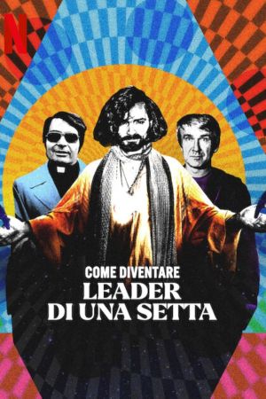 Come diventare leader di una setta streaming - guardaserie