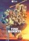 Time Bandits